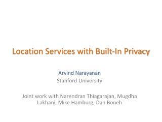 Location Services with Built-In Privacy