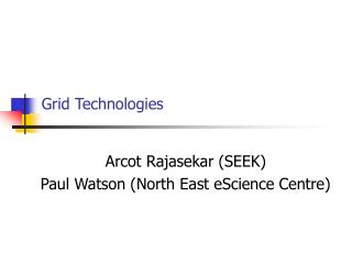 Grid Technologies