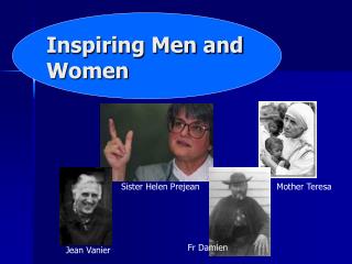 Inspiring Men and Women