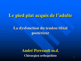 Le pied plat acquis de l’adulte