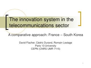 The innovation system in the telecommunications sector