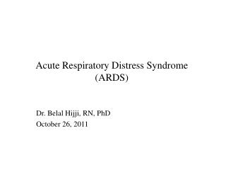 Acute Respiratory Distress Syndrome (ARDS)