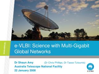 e-VLBI: Science with Multi-Gigabit Global Networks