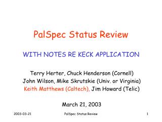 PalSpec Status Review WITH NOTES RE KECK APPLICATION