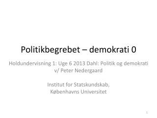 Politikbegrebet – demokrati 0