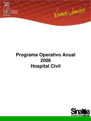 Programa Operativo Anual 2006 Hospital Civil