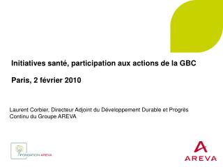 Initiatives santé, participation aux actions de la GBC Paris, 2 février 2010