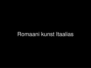 Romaani kunst Itaalias