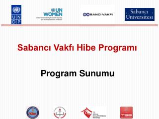 Sabancı Vakfı Hibe Programı