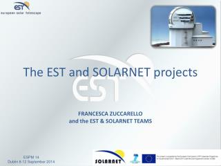 The EST and SOLARNET projects