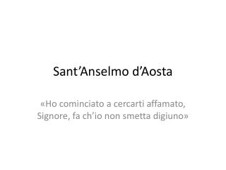 Sant’Anselmo d’Aosta