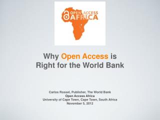 Why Open Access is Right for the World Bank
