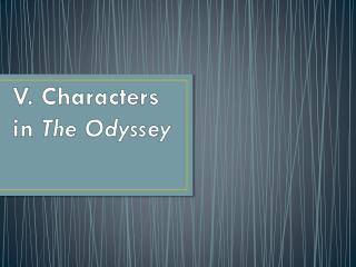 V. Characters in The Odyssey