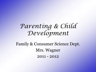 Parenting &amp; Child Development