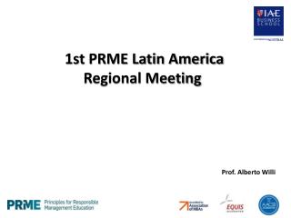1st PRME Latin America Regional Meeting 