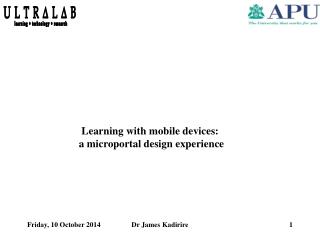 Learning with mobile devices: a microportal design experience