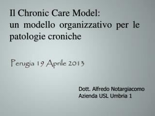Dott. Alfredo Notargiacomo Azienda USL Umbria 1