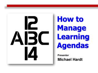 How to Manage Learning Agendas