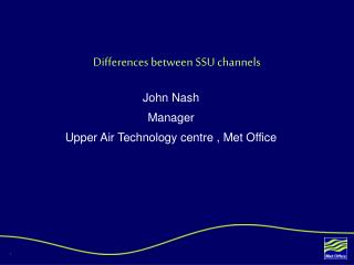 Differences between SSU channels