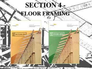 SECTION 4 - FLOOR FRAMING