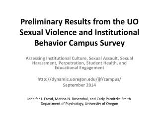 Preliminary Results from the UO Sexual Violence and Institutional Behavior Campus Survey