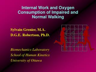 Internal Work and Oxygen Consumption of Impaired and Normal Walking