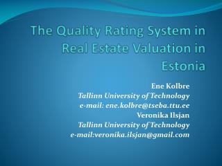 The Quality Rating System in Real Estate Valuation in Estonia