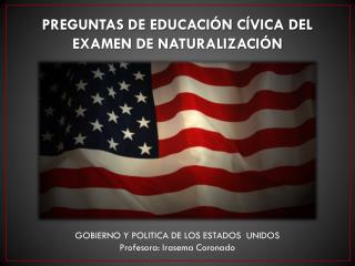 Preguntas de educación cívica del Examen de Naturalización