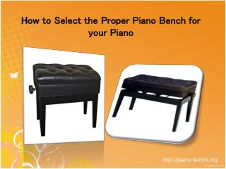 How to Select the Proper Piano Bench for your Piano