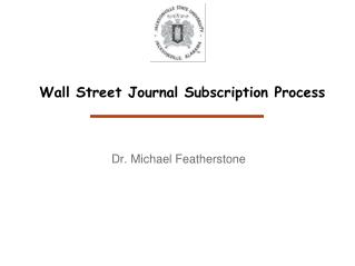 Wall Street Journal Subscription Process