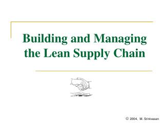 Building and Managing the Lean Supply Chain