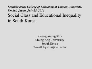 Kwang-Yeong Shin Chung-Ang University Seoul, Korea E-mail: kyshin@cau.ac.kr
