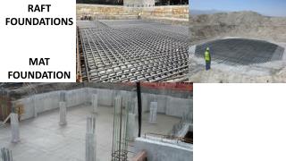 RAFT FOUNDATIONS MAT FOUNDATION