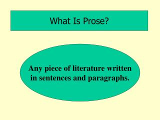 What Is Prose?