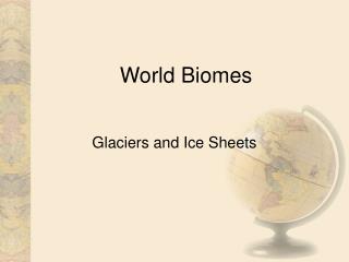 World Biomes