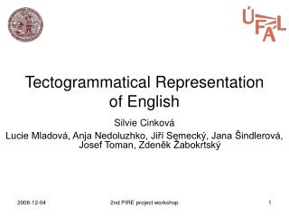 Tectogrammatical Representation of English