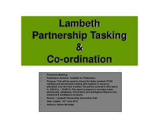 Lambeth Partnership Tasking &amp; Co-ordination