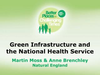 Green Infrastructure and the National Health Service