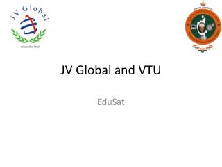 JV Global and VTU