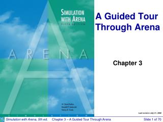 A Guided Tour Through Arena