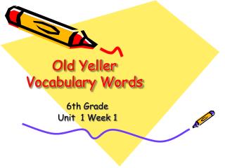 Old Yeller Vocabulary Words