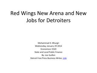 Red Wings New Arena and New Jobs for Detroiters