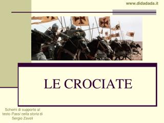 LE CROCIATE