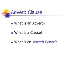 Adverb Clause
