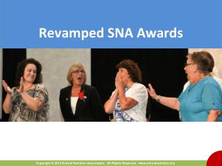 Revamped SNA Awards