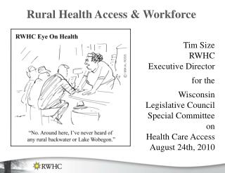 Rural Health Access &amp; Workforce