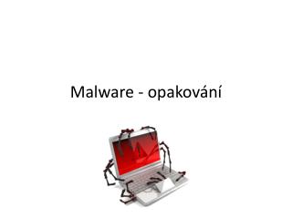 Malware - opakování