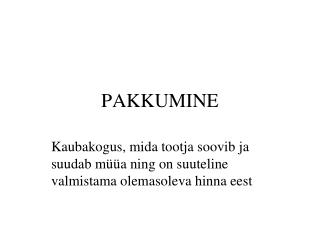 PAKKUMINE