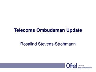 Telecoms Ombudsman Update