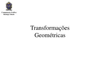 Transformações Geométricas